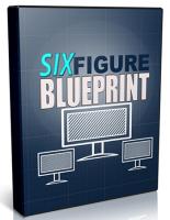 Six Figure Blueprint + PLR