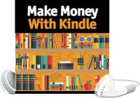 Make Money With Kindle Training Videos